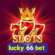 lucky 66 bet