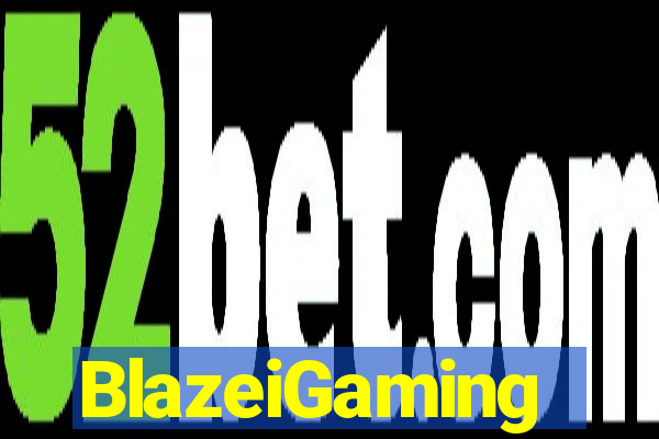 BlazeiGaming