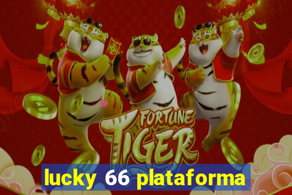 lucky 66 plataforma