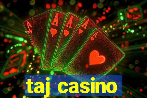 taj casino