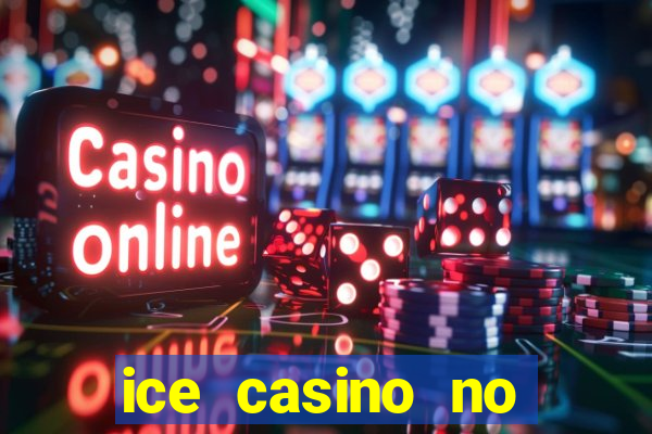 ice casino no deposit bonus