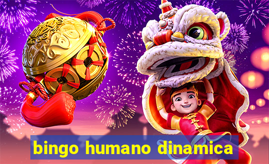 bingo humano dinamica