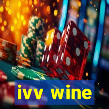 ivv wine