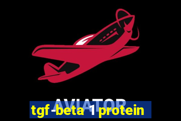 tgf-beta 1 protein