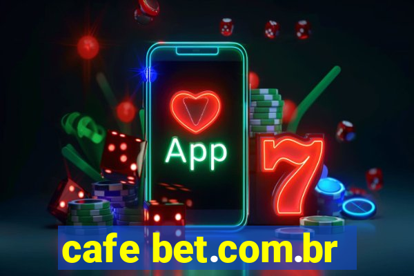 cafe bet.com.br