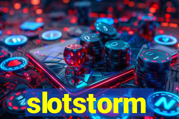 slotstorm