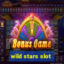 wild stars slot