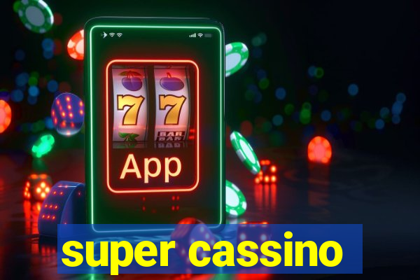 super cassino