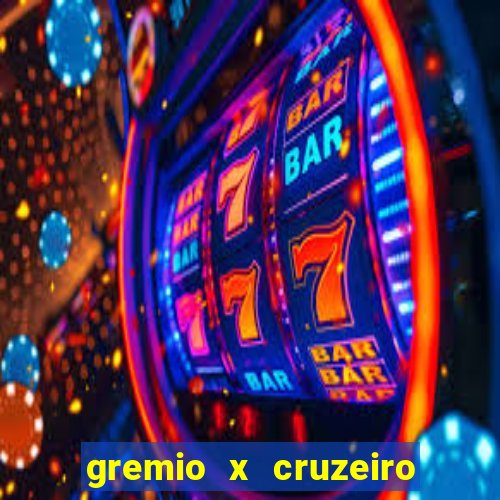 gremio x cruzeiro ao vivo hd