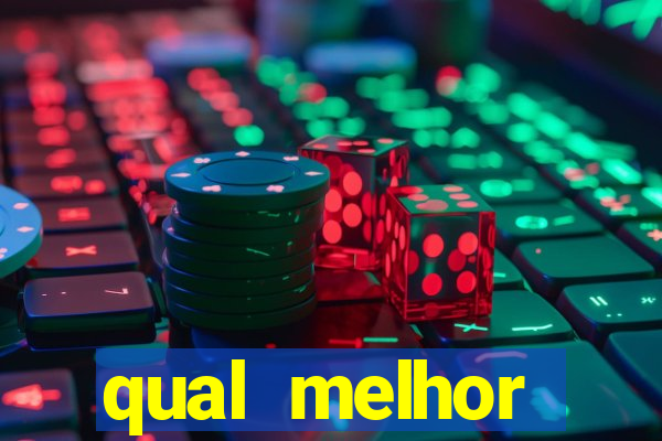 qual melhor plataforma do fortune tiger