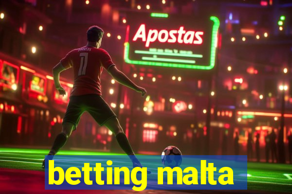 betting malta