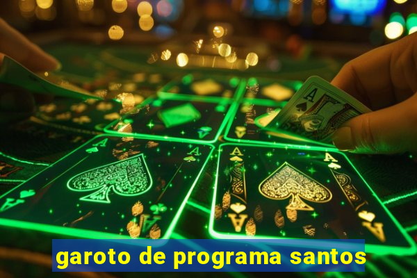 garoto de programa santos