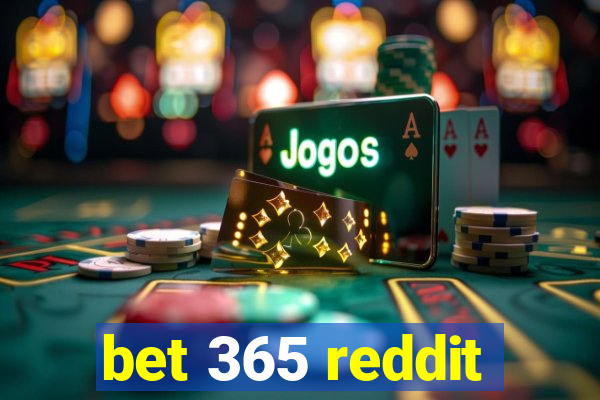 bet 365 reddit