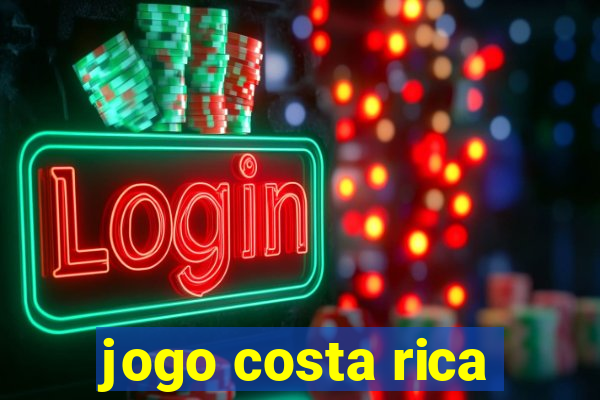 jogo costa rica