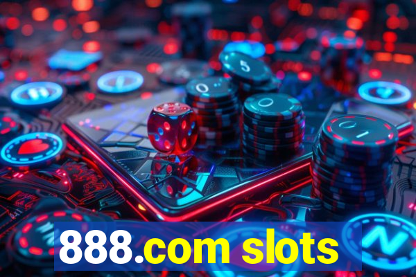 888.com slots