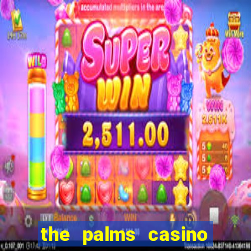 the palms casino las vegas