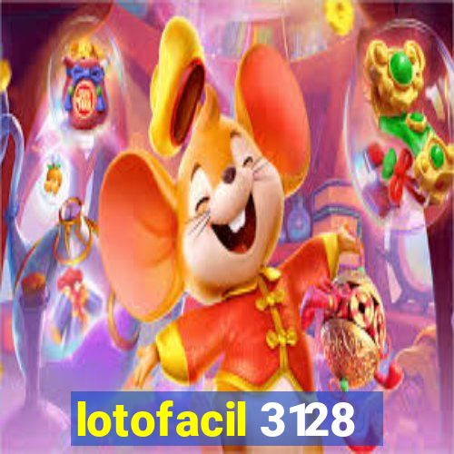 lotofacil 3128