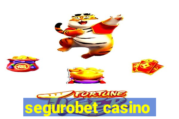 segurobet casino