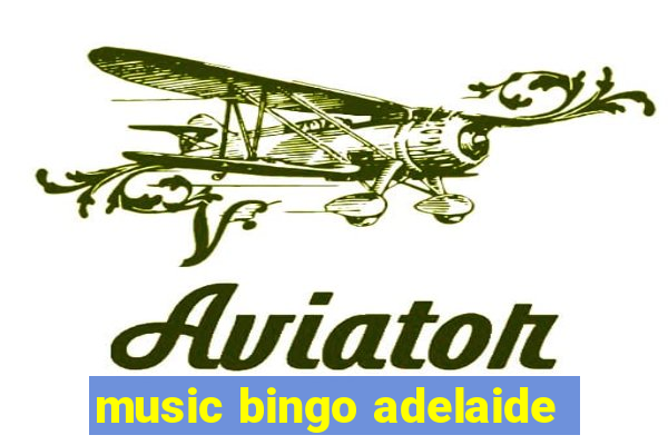 music bingo adelaide