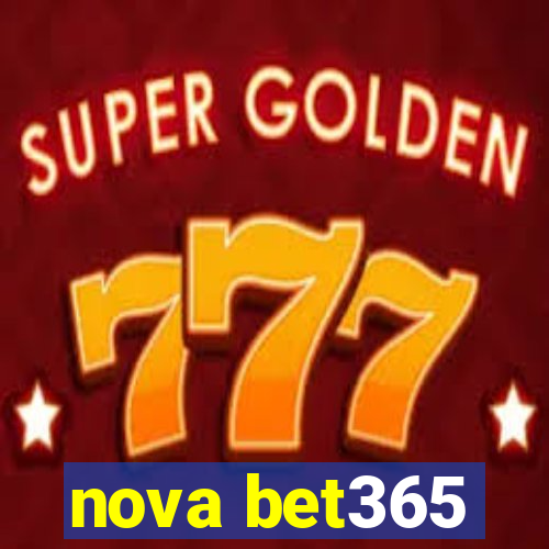 nova bet365