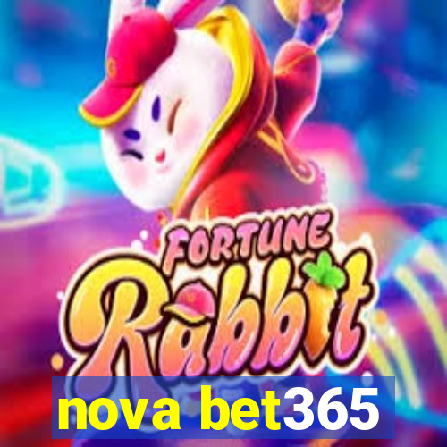 nova bet365