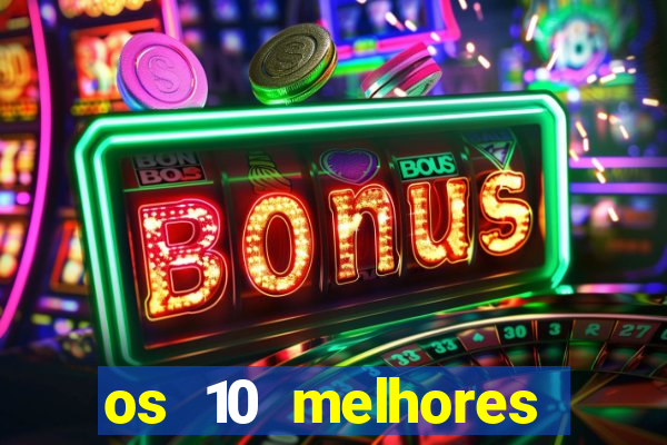 os 10 melhores jogos online