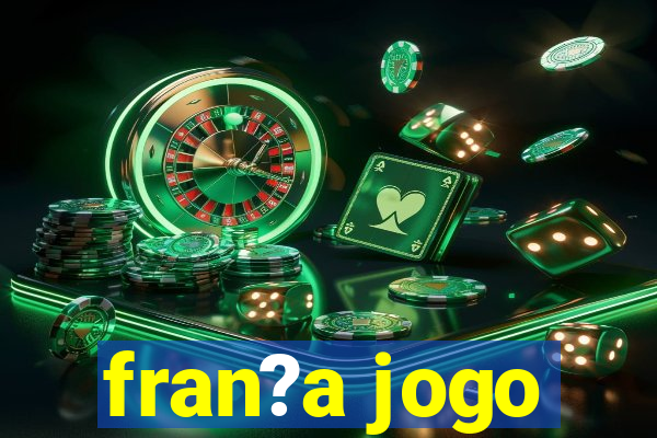 fran?a jogo