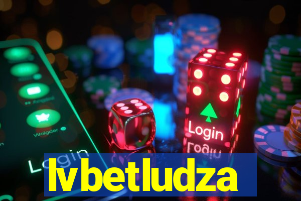 lvbetludza