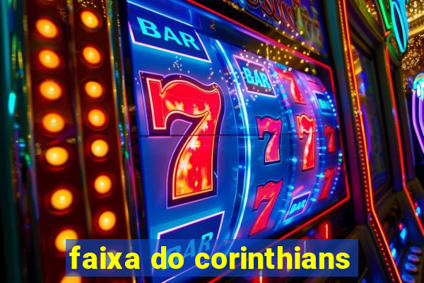 faixa do corinthians