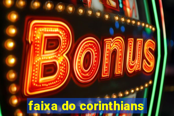 faixa do corinthians