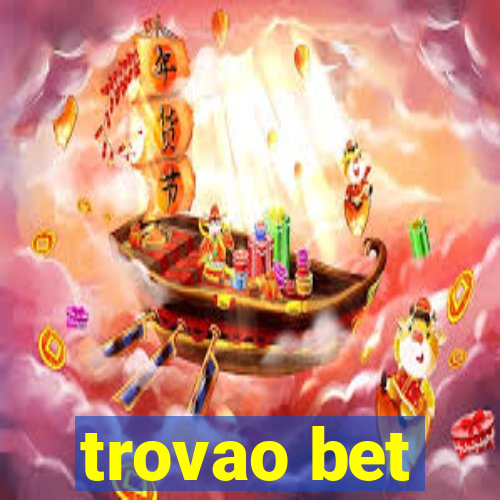 trovao bet