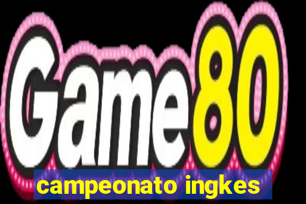 campeonato ingkes