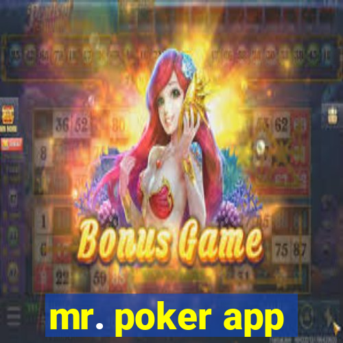 mr. poker app