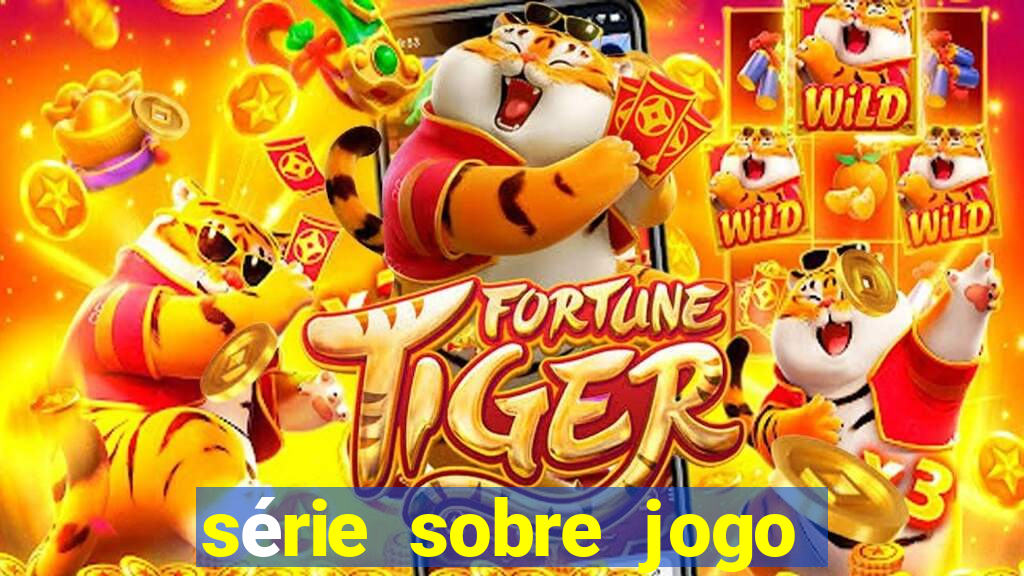 série sobre jogo do bicho globoplay