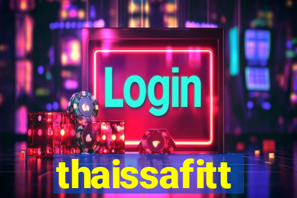 thaissafitt