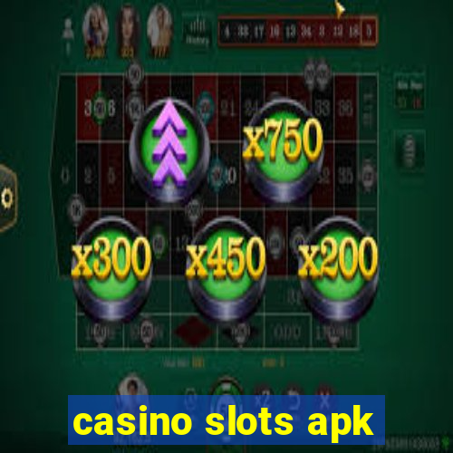 casino slots apk