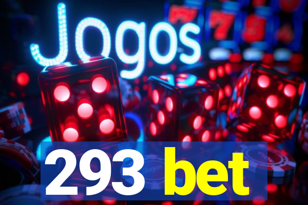 293 bet