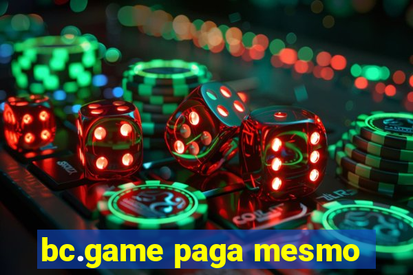 bc.game paga mesmo