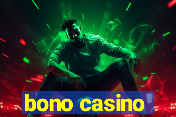 bono casino