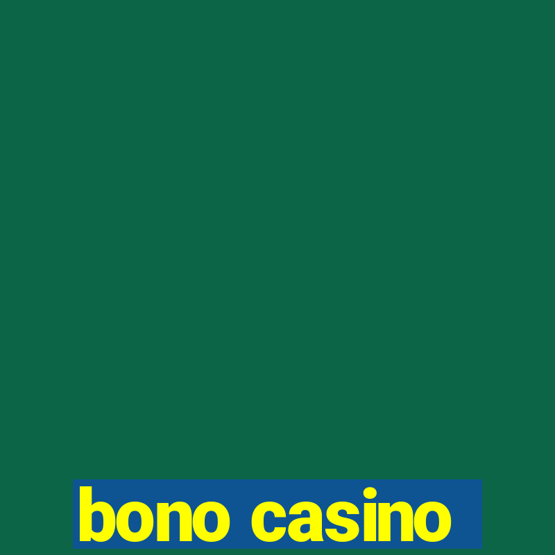 bono casino