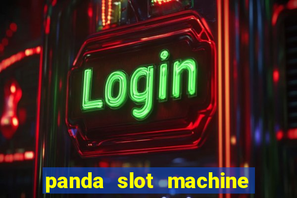 panda slot machine big win