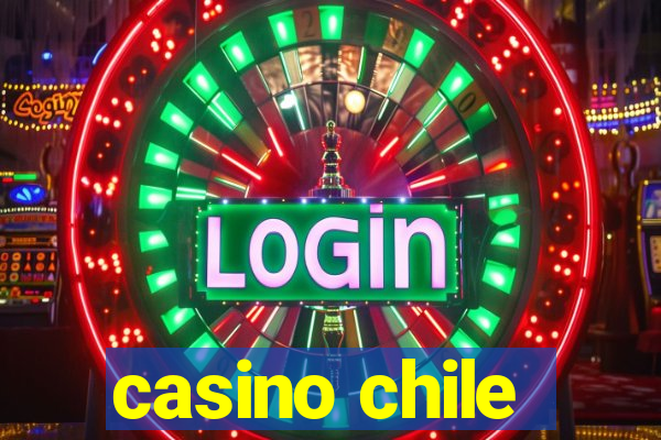 casino chile