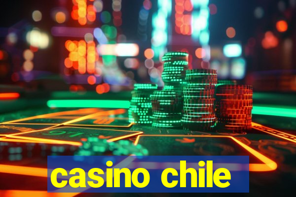 casino chile