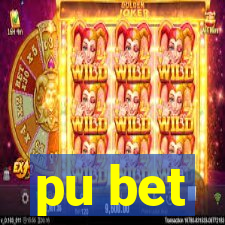 pu bet