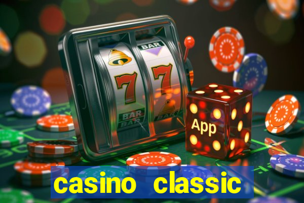 casino classic slots games n1nabp