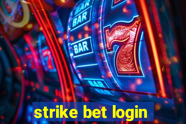 strike bet login