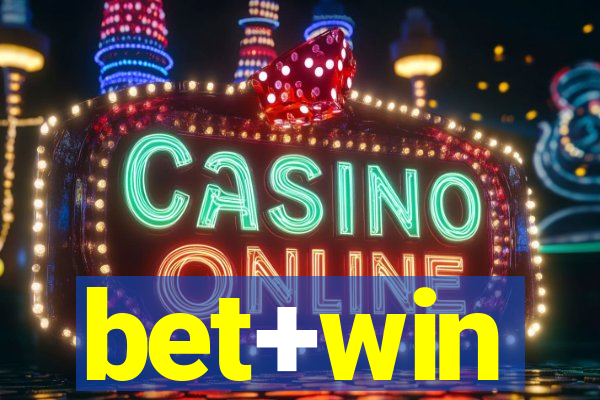 bet+win