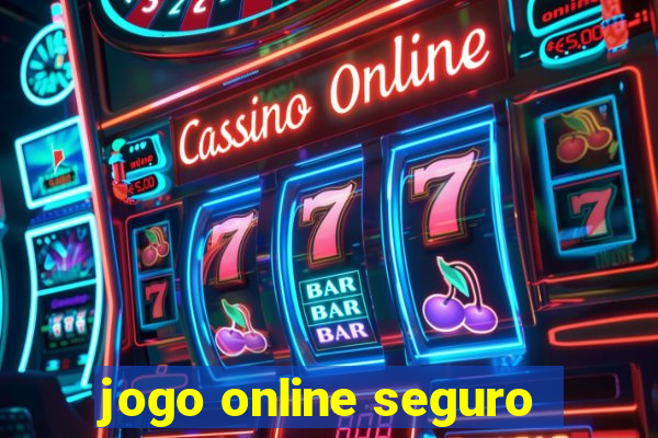 jogo online seguro