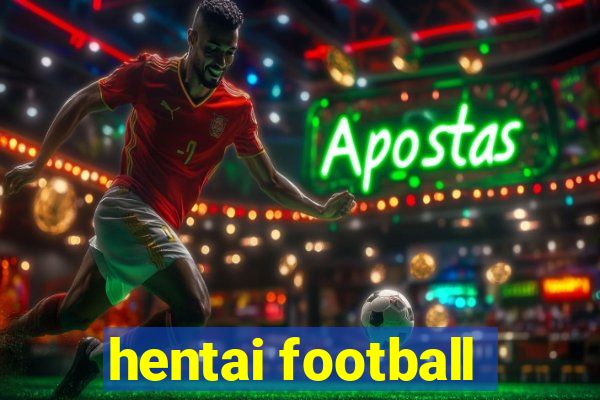 hentai football