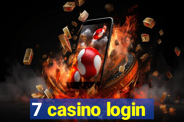 7 casino login